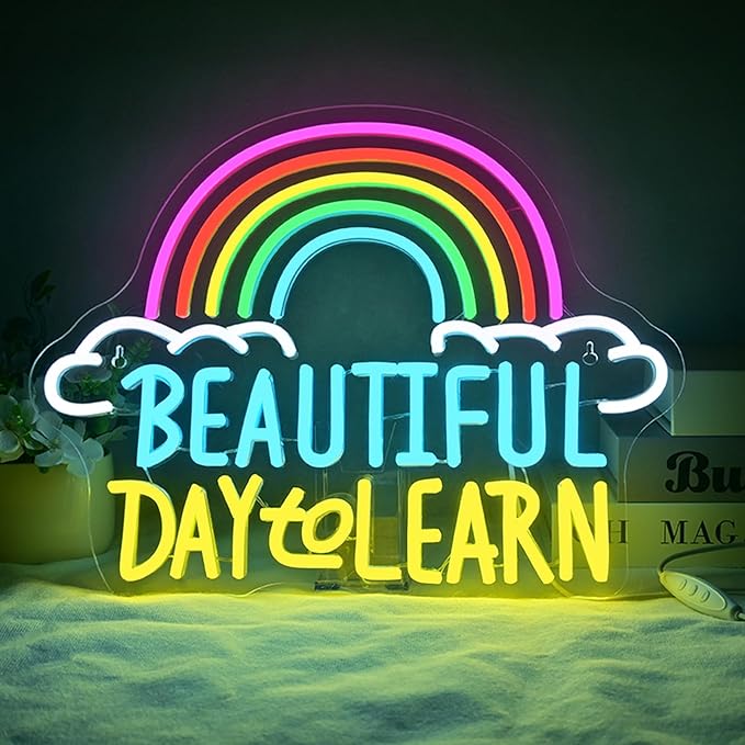 Beautiful Day to Learn LED Neon Sign, 16.5"x12.6" USB Powered, by Wanxing